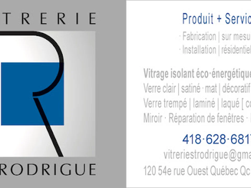 Vitrerie St-Rodrigue Inc., Québec